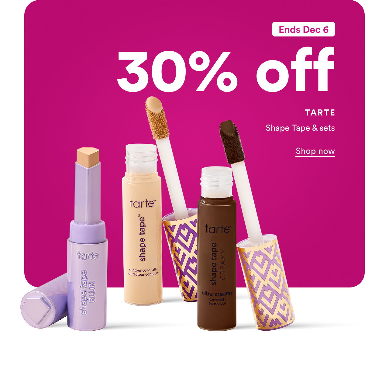 Tarte | Ends Dec 6 | Shape Tape & sets