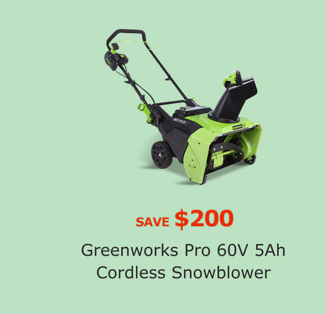 Greenworks Pro 60V 5Ah Cordless Snowblower. Save $200.