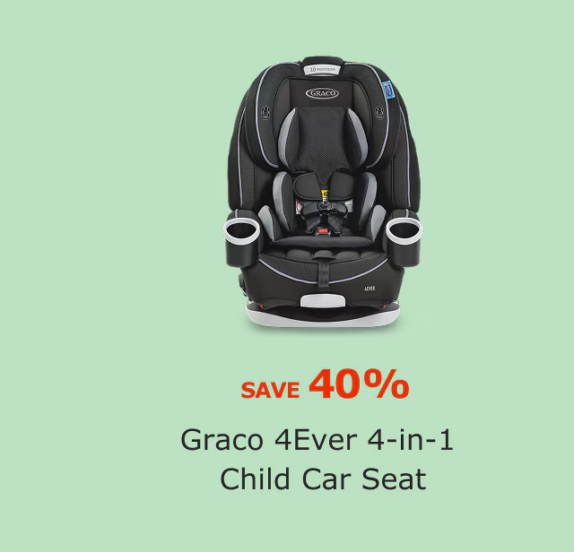 Graco 4Ever 4-in-1 Child Car Seat. Save 40%.