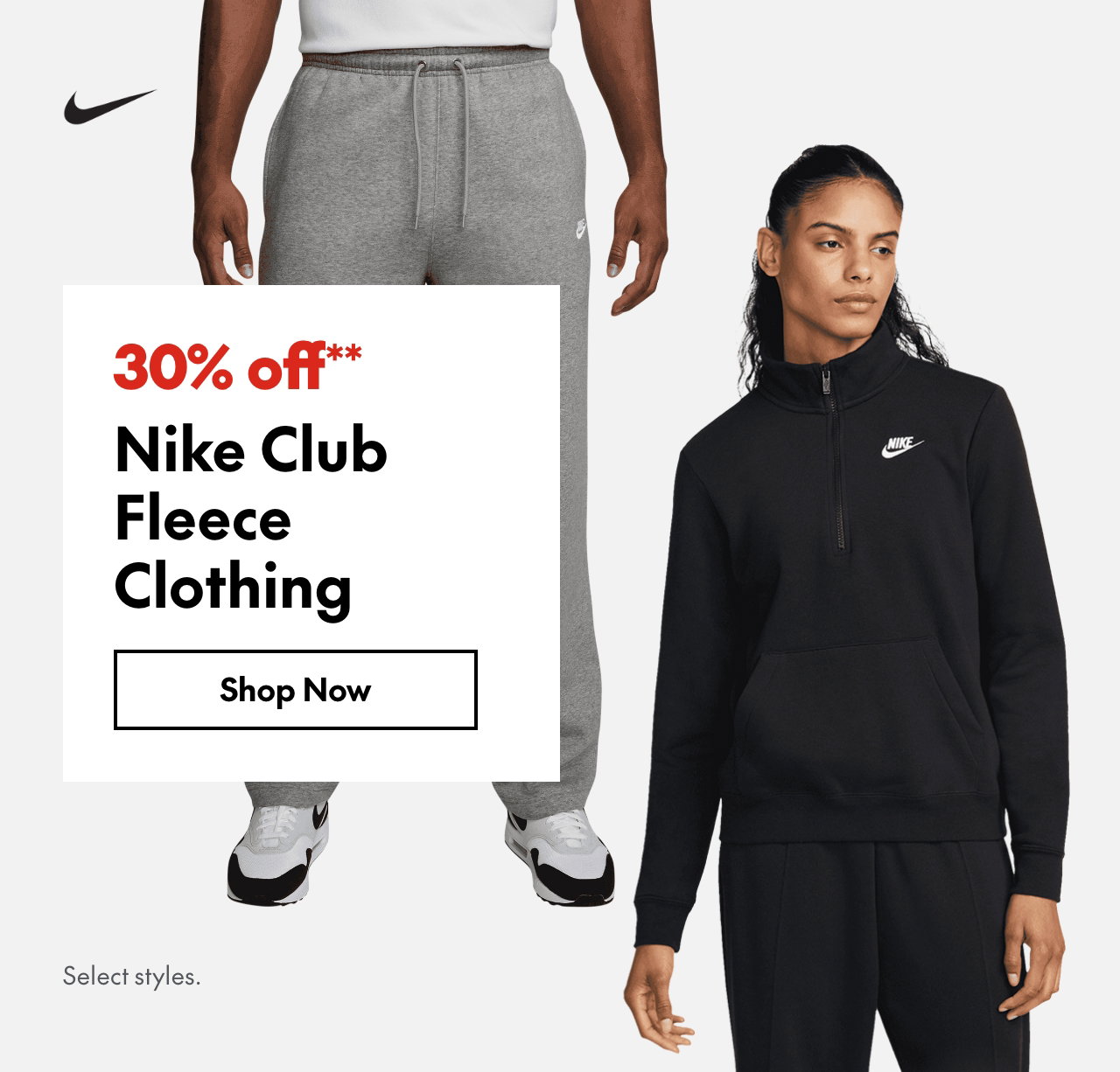Nike Club Fleece Clothing 30% off our ticket price. Select styles. 