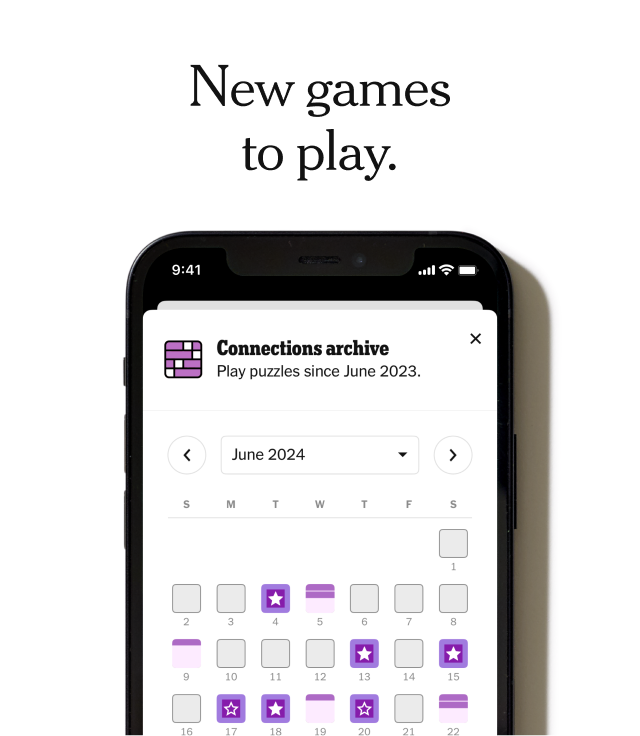 New games to play.