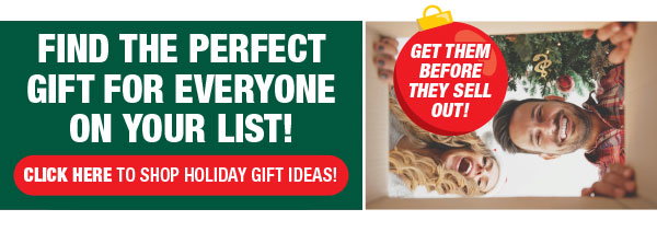 Find The Perfect Gift For Everyone On Your List!