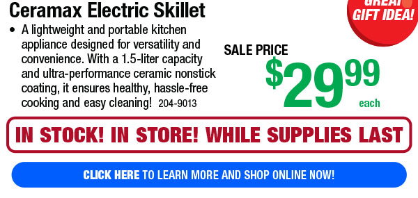 Ceramax Electric Skillet - Click Here!