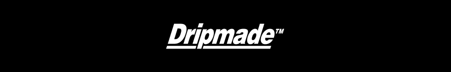 Dripmade