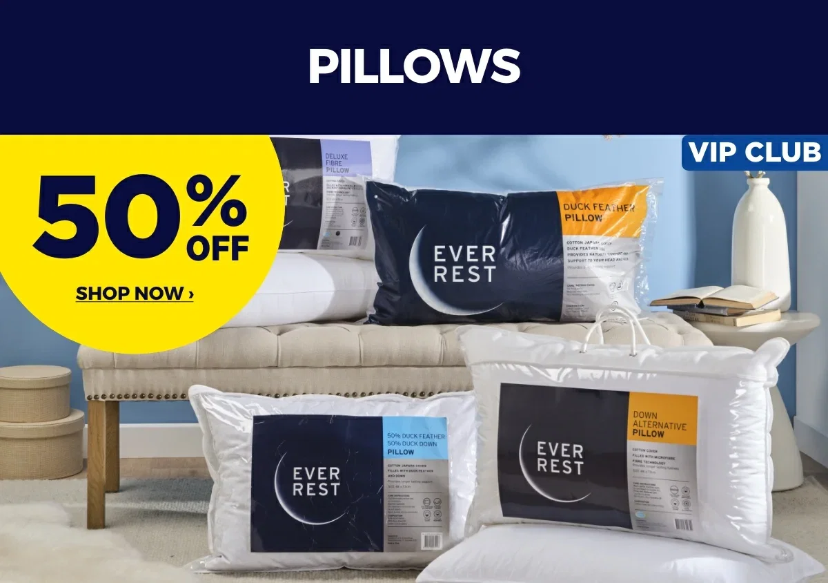 VIP 50% OFF PILLOWS