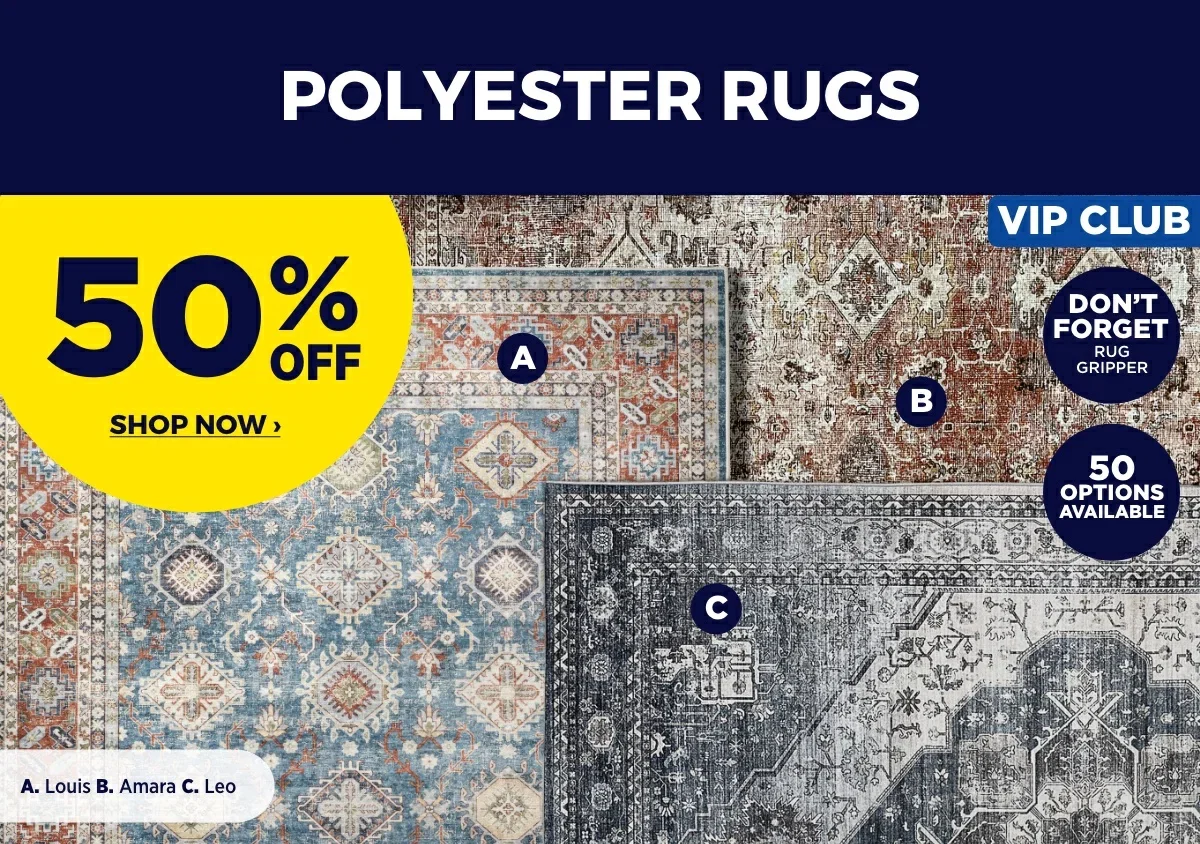 VIP 50% OFF POLYESTER RUGS