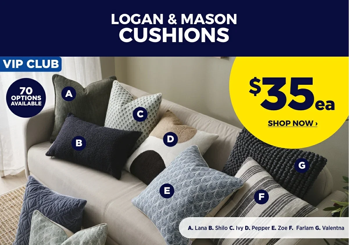 VIP $35 LOGAN & MASON Cushions