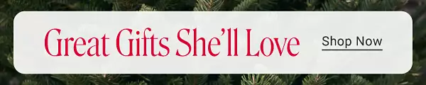 Great gifts she'll love. Shop all deals.