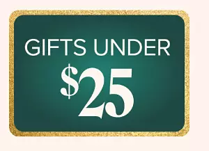 Gifts under $25.