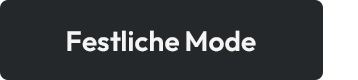 Festliche Mode