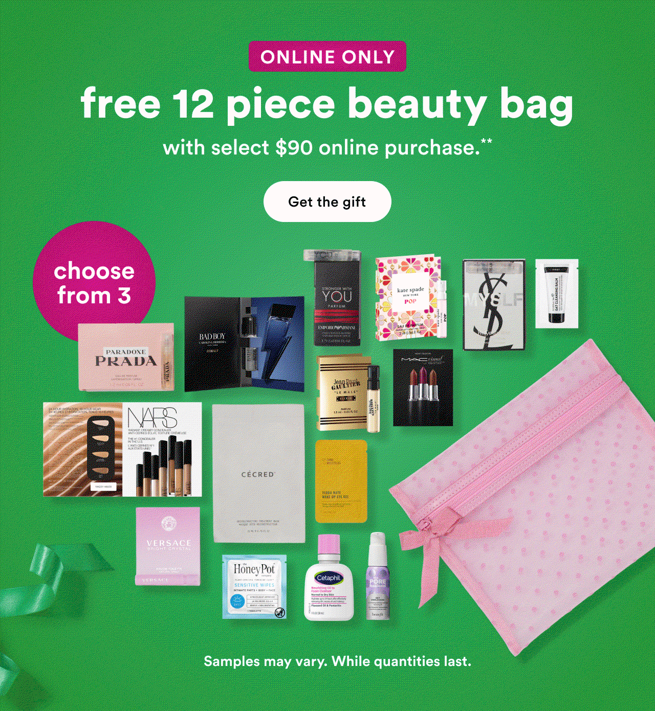 Online only | Free 12 piece beauty bag with select $90 online purchase** | Choose from 3