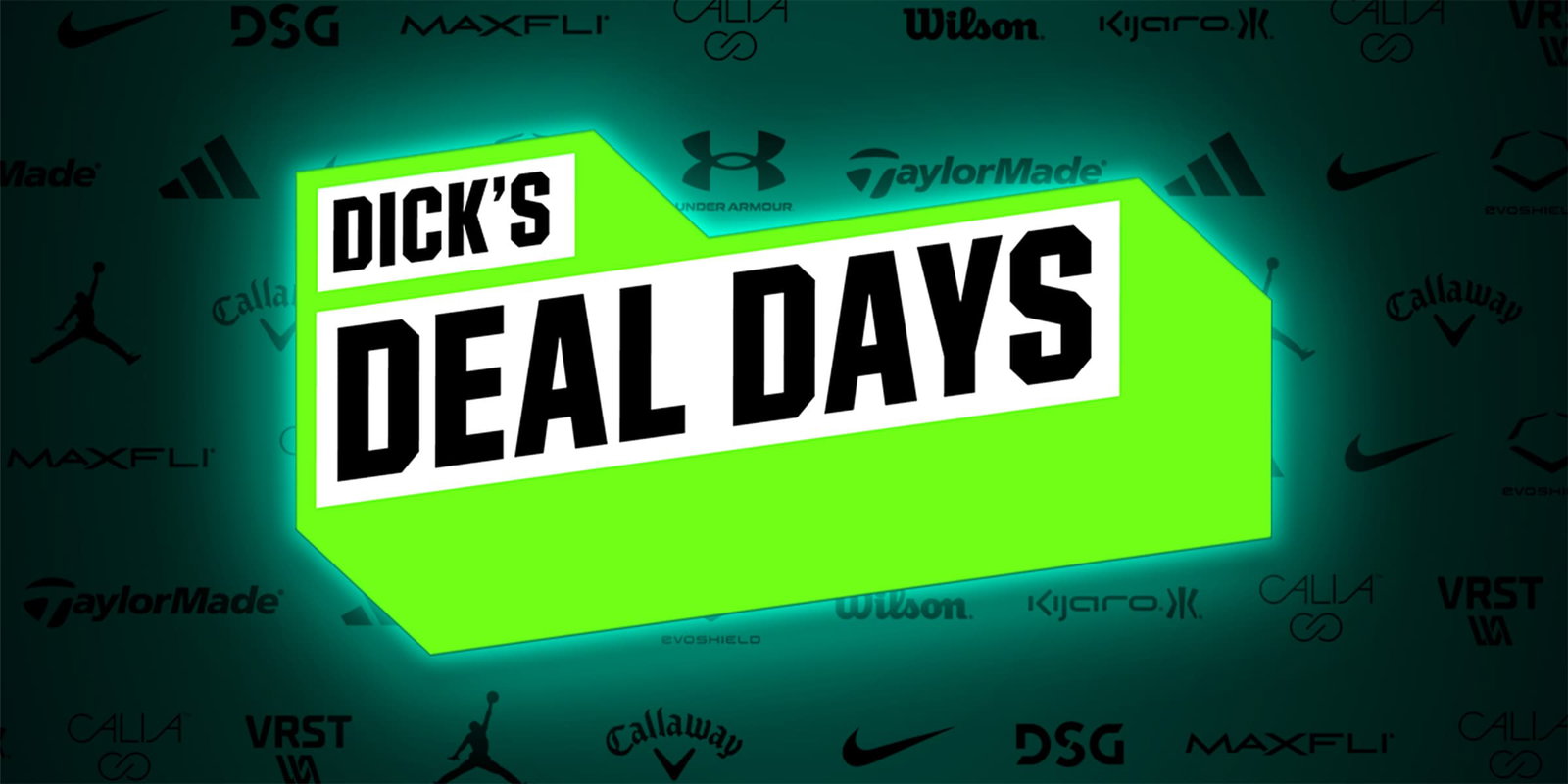  Dick's deal days.