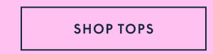 Shop Tops