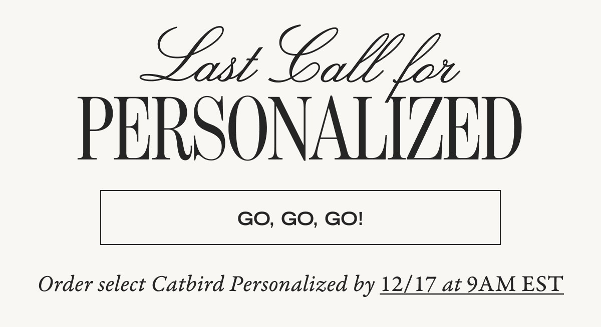 Last Call for Personalized