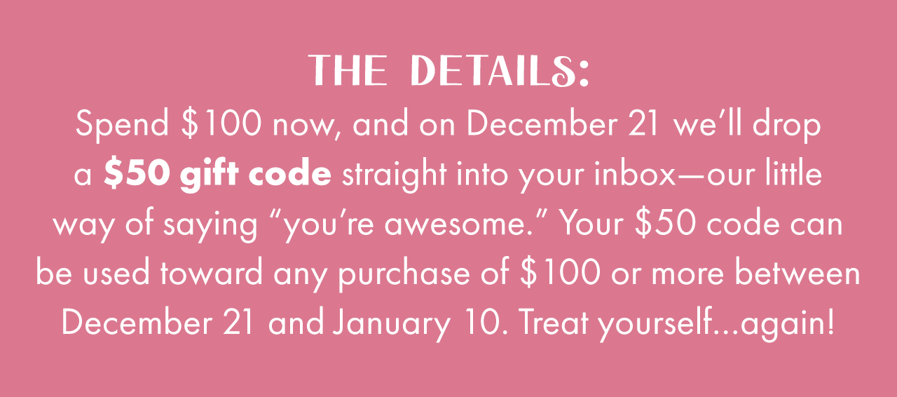 LAST DAY to Get $50 When You Spend $100