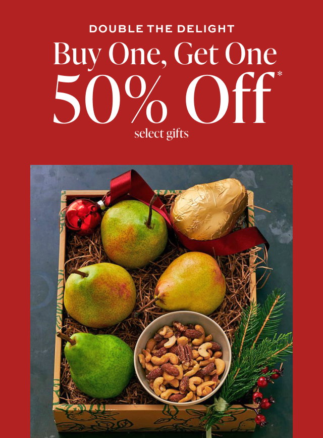 ENDS TOMORROW - Double the Holiday Delight - Buy One, Get One 50% Off