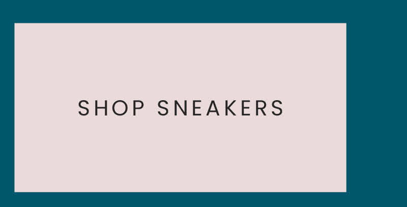 SHOP SNEAKERS