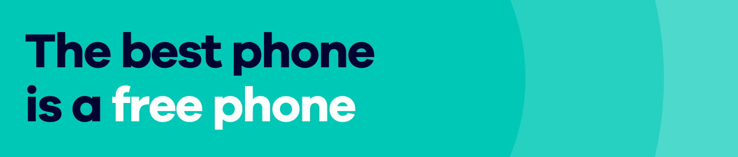 The best phone is a free phone