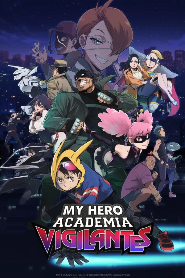 My Hero Academia: Vigilantes.