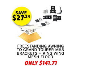 Freestanding Awning to Grand Tourer Mk3 Brackets + 270 King Wing Awning - Mesh Floor