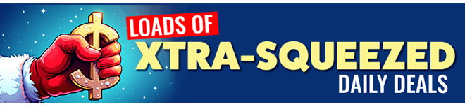 XTRA SQUEEZED DAILY DEALS - DONT DELAY