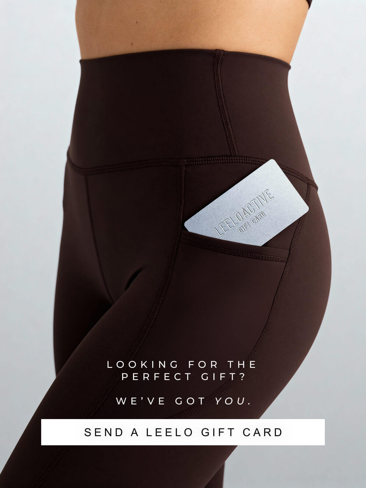 LOOKING FOR THE PERFECT GIFT?  WE’VE GOT YOU. | SEND A LEELO GIFT CARD 
