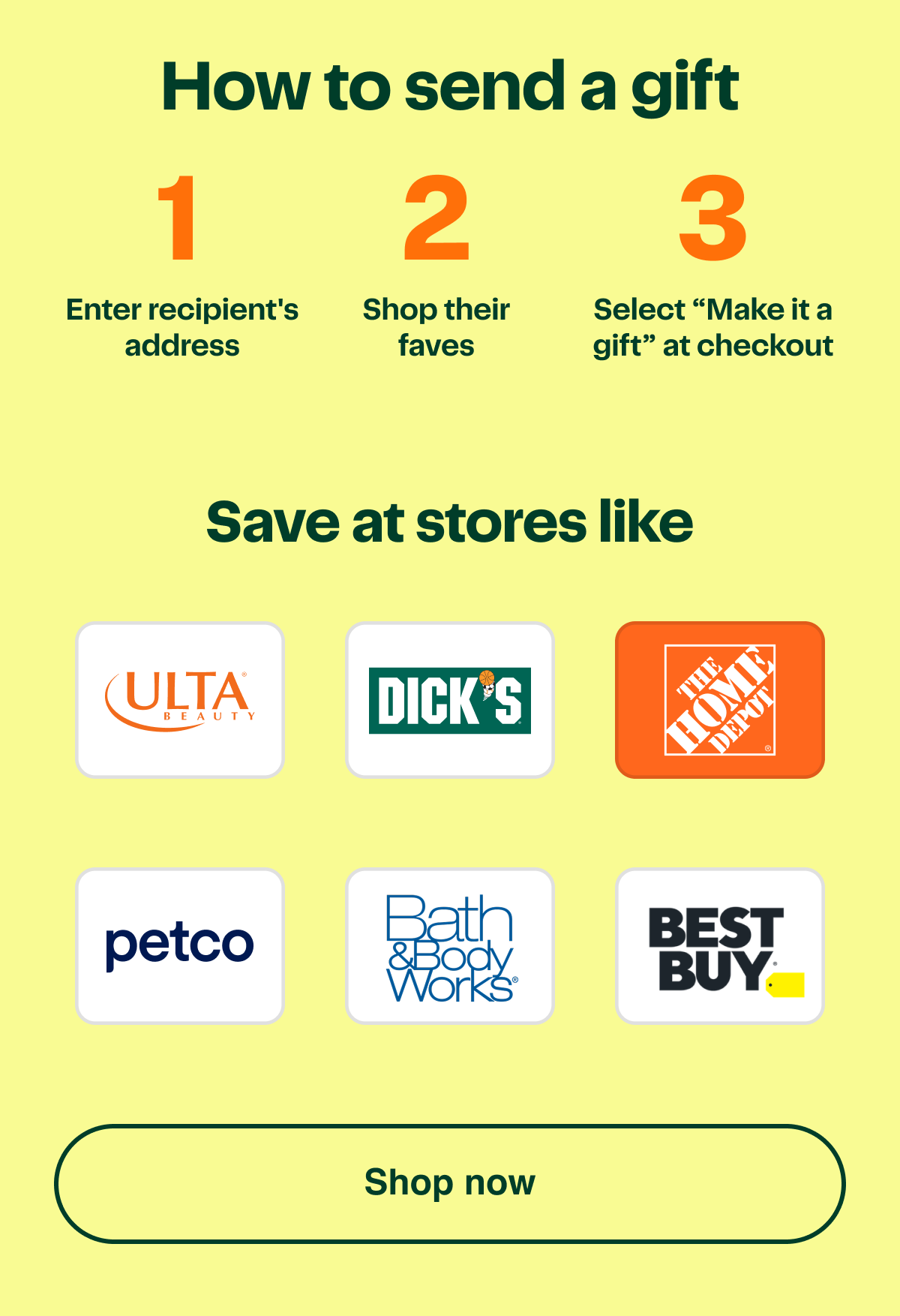 Save at stores like Ulta, Dick's Sporting Goods, The Home Depot, Petco, Bath & Body Works, Best Buy