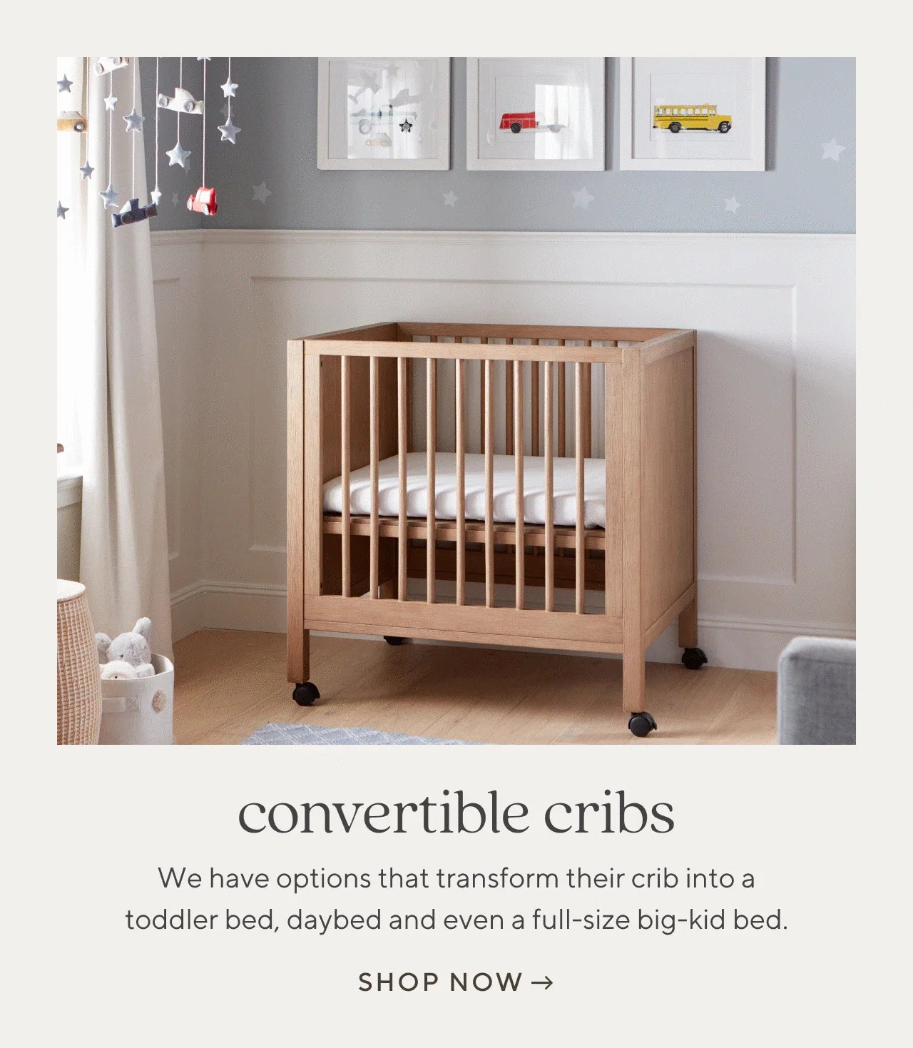 convertible cribs. shop now