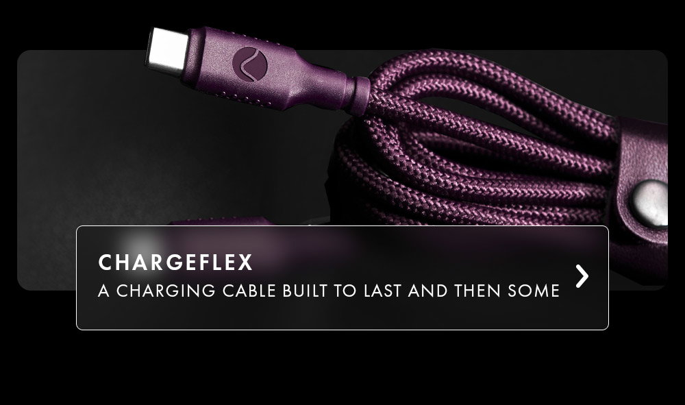 ChargeFlex. A charging cable built to last and then some