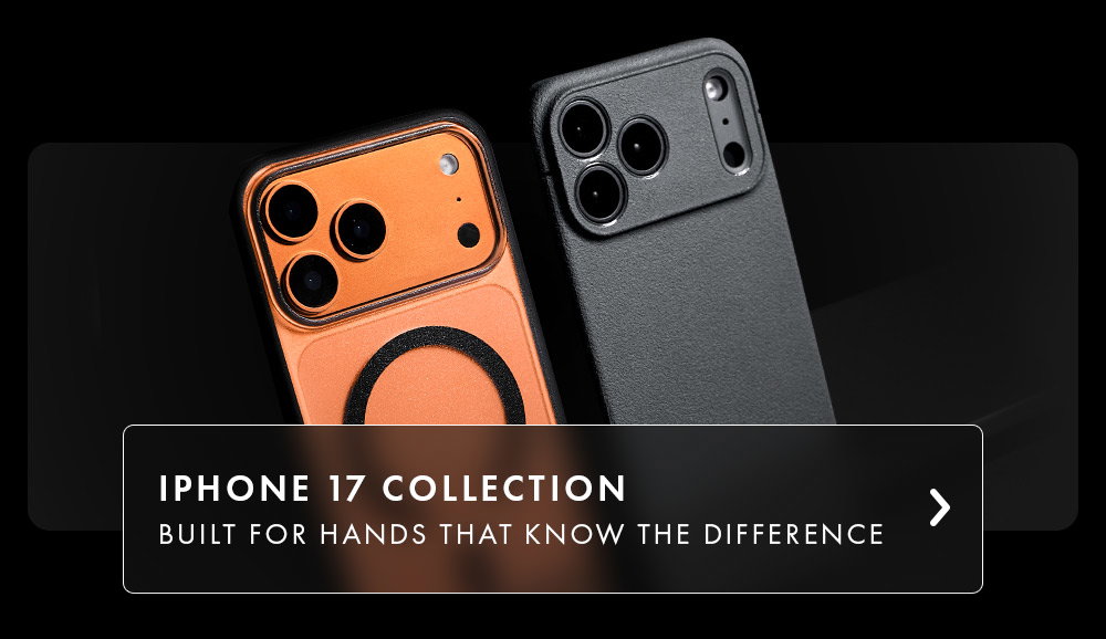 iPhone 17 collection. Built for the hands that know the difference.