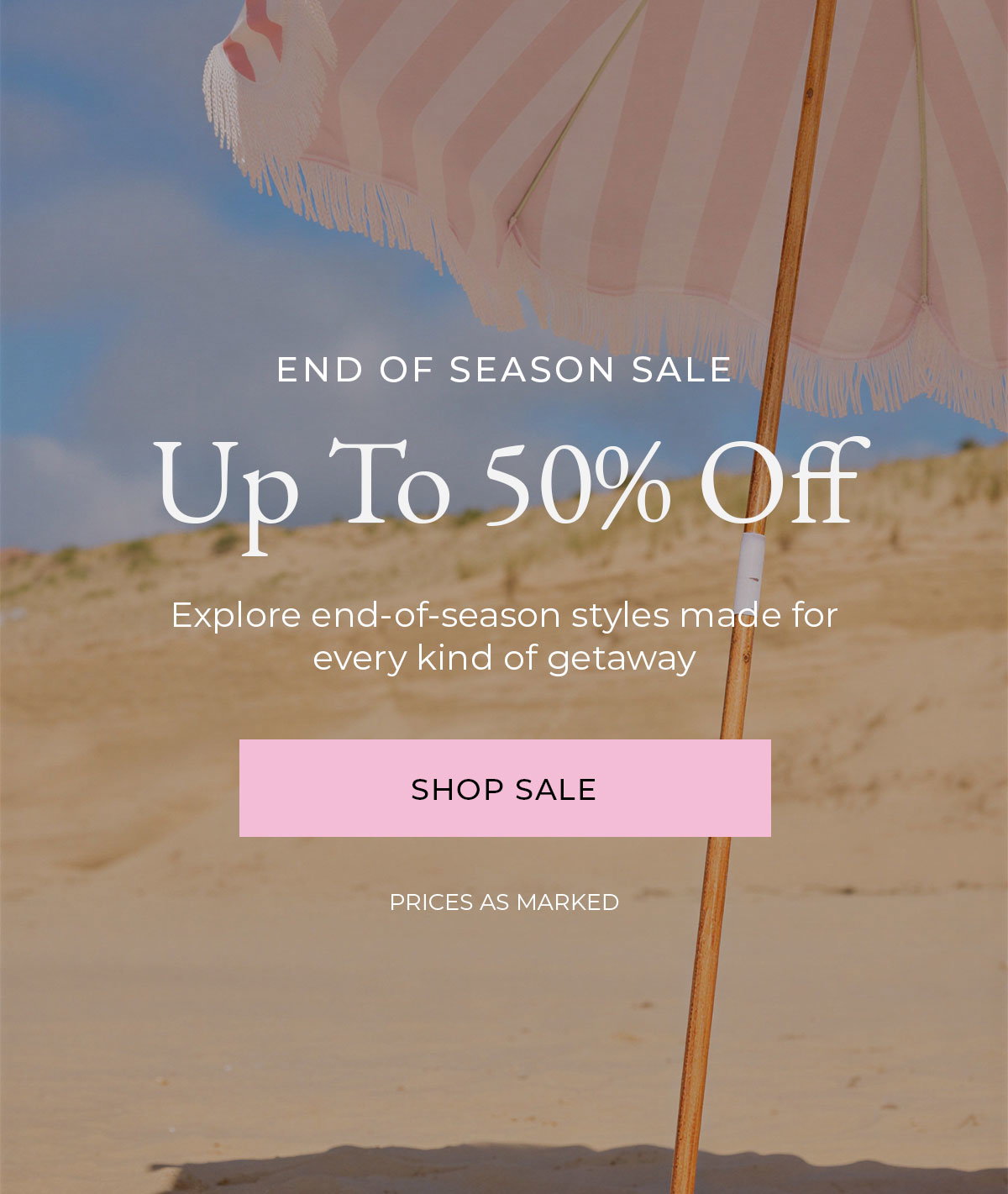 End of Season Sale – Up to 50% Off [Shop Sale]