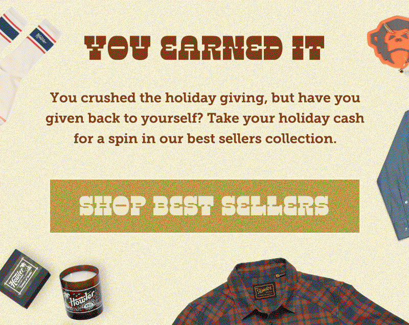 You crushed the holiday giving, but have you given back to yourself? Take your holiday cash for a spin in our best sellers collection.
