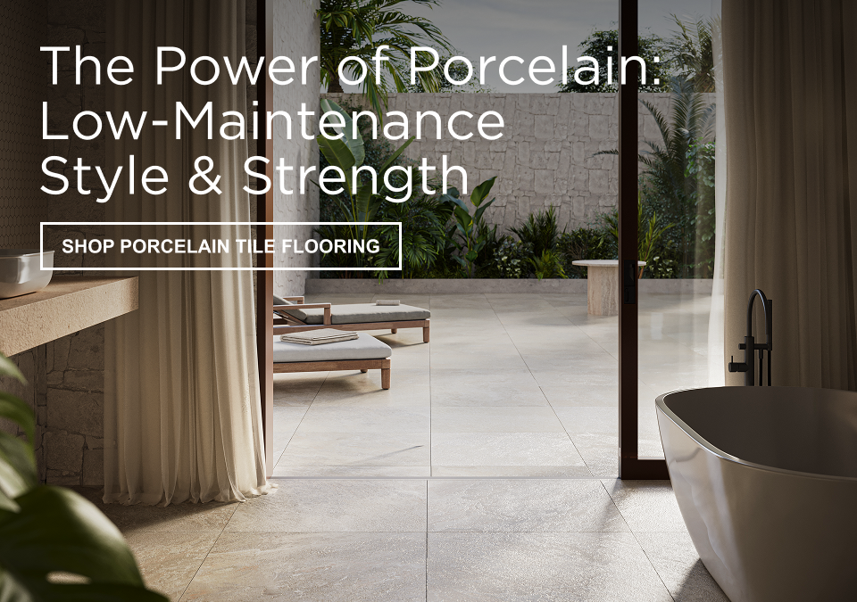 Text on Image: The Power of Porcelain: Low-Maintenance Style & Strength. Shop Porcelain Tile Flooring. Image: Bathroom with an outdoor shower. It has porcelain tile flooring