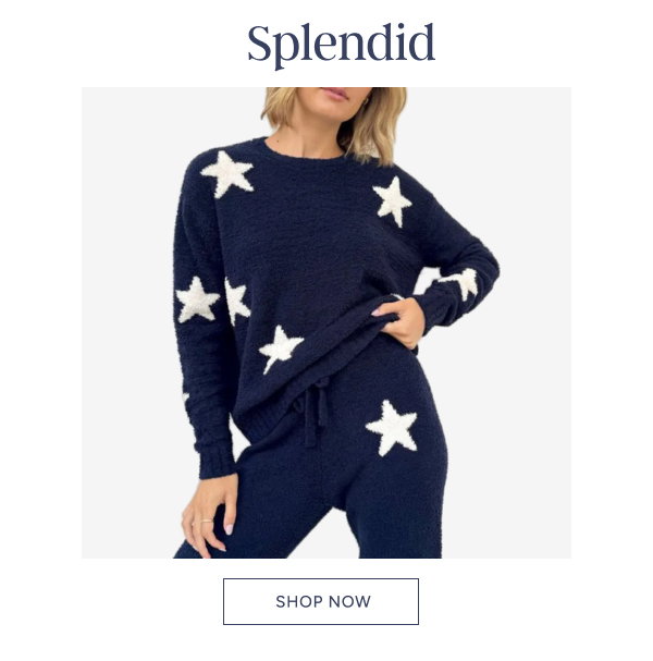 Splendid. Shop now