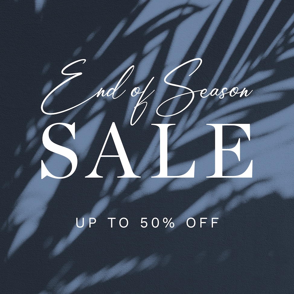 End Of Season Sale - Up To 50% Off