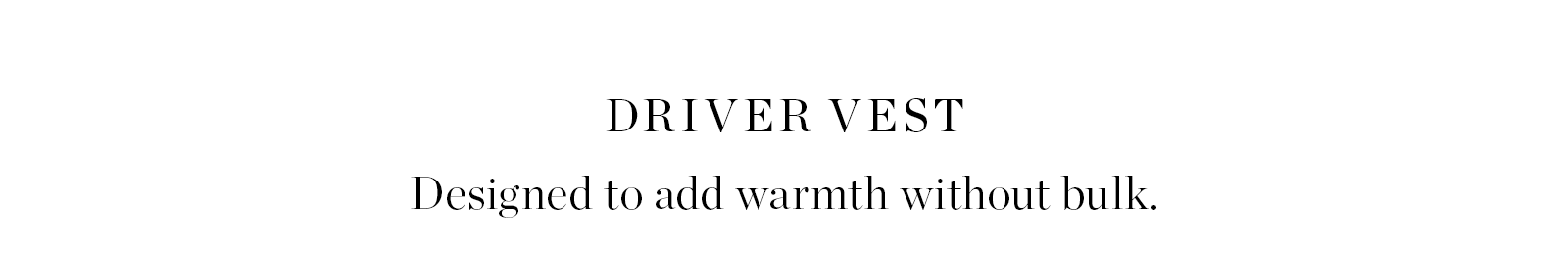 Driver Quilted Vest