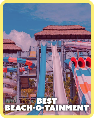 Best Beach-o-tainment