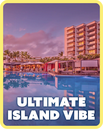 Ultimate Island Vibe
