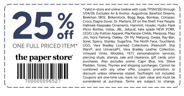 25% off one full priced item* the paper store coupon