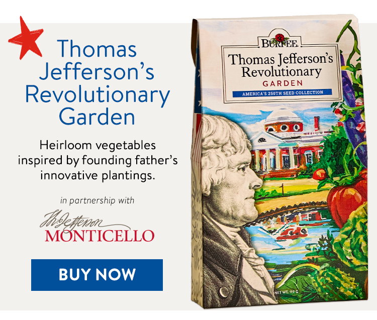 Thomas Jefferson's Revolutionary Garden
