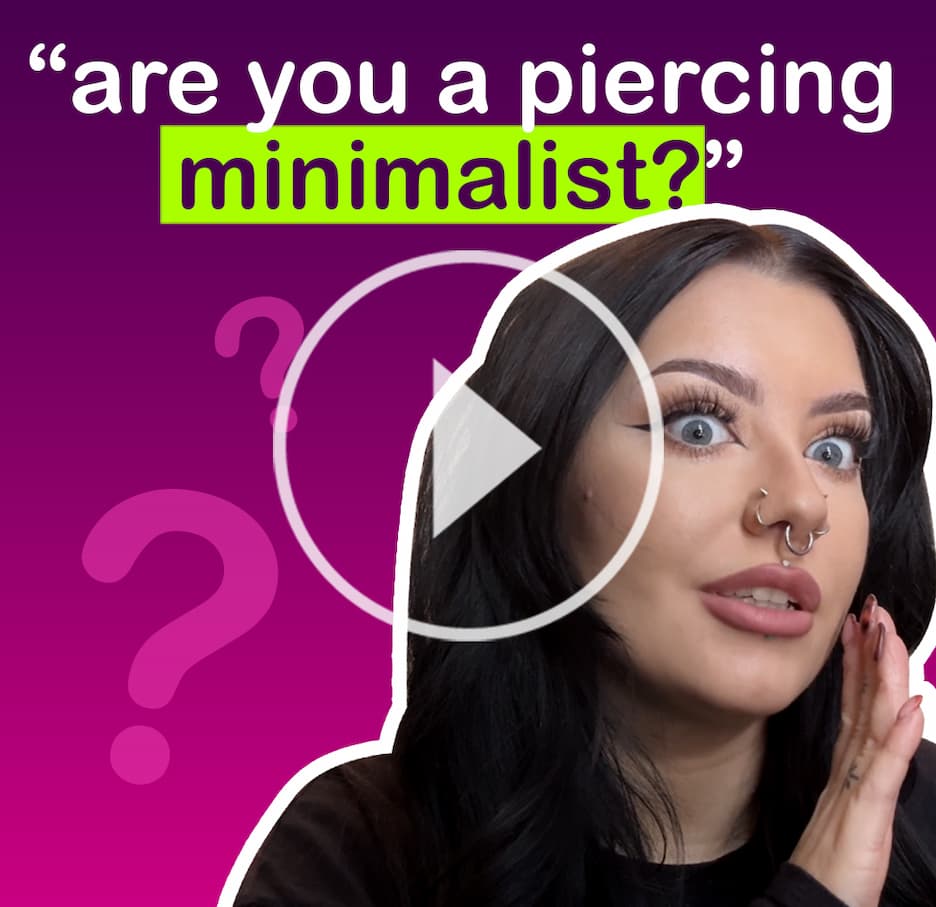 Are you a piercing minimalist?