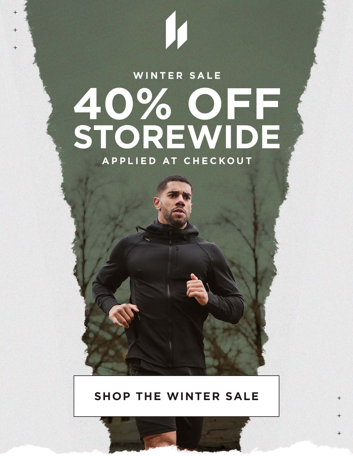 Training Does Not Stop For Winter: 40% OFF Storewide, no code required.