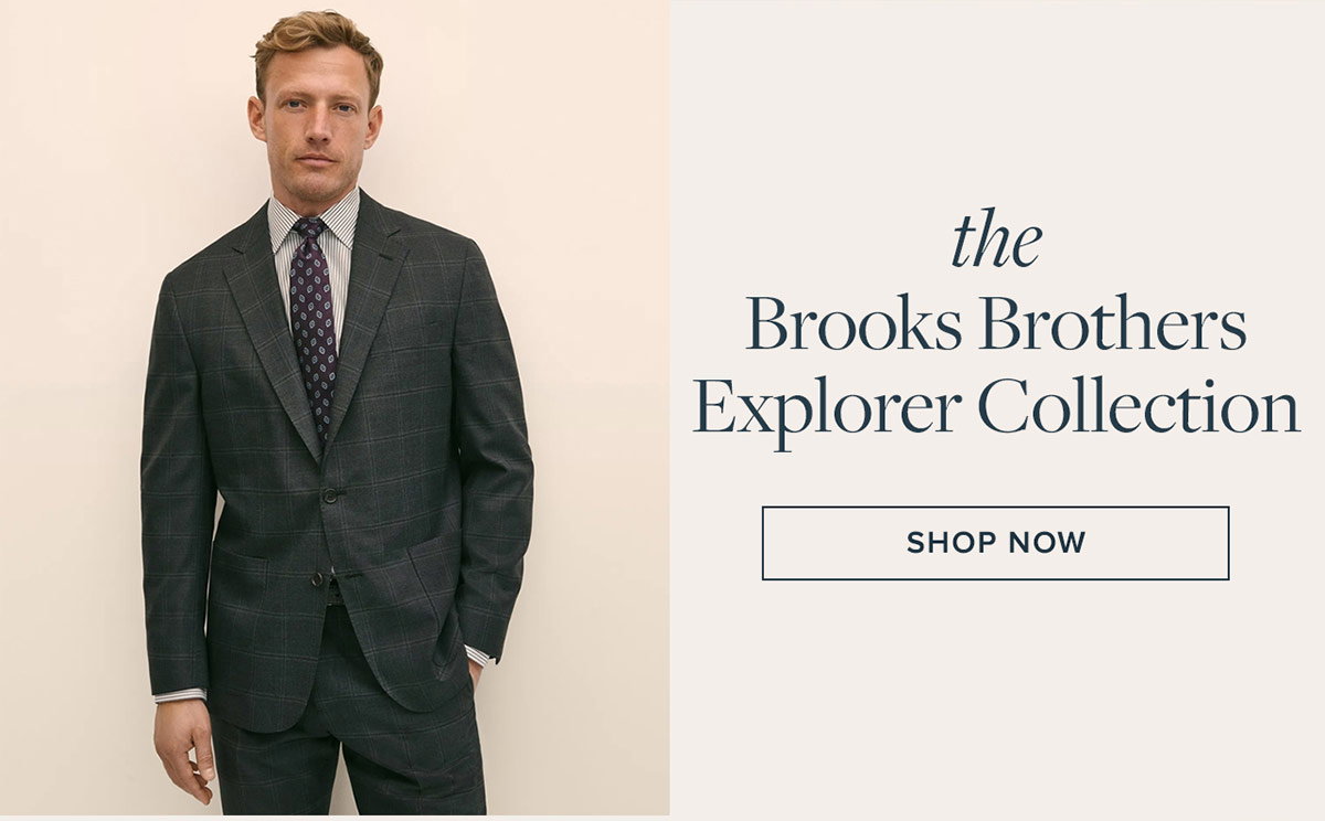 Shop the Brooks Brothers Explorer Collection