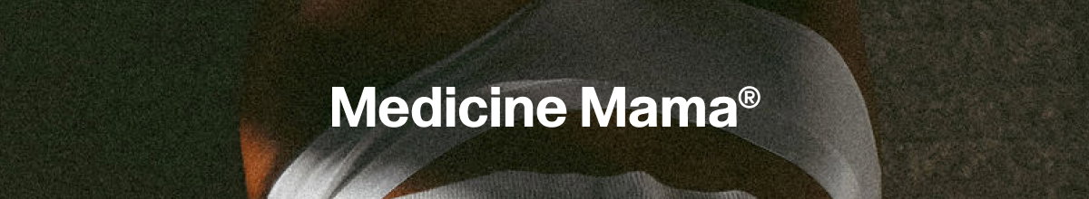 Medicine Mama
