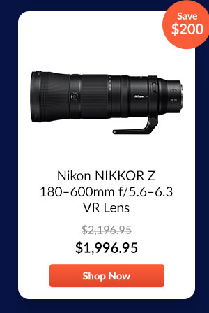 Nikon NIKKOR Z 180-600mm f/5.6-6.3 VR Lens