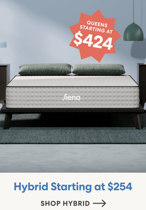 Hybrid Queens Starting at $499! Shop Hybrid >