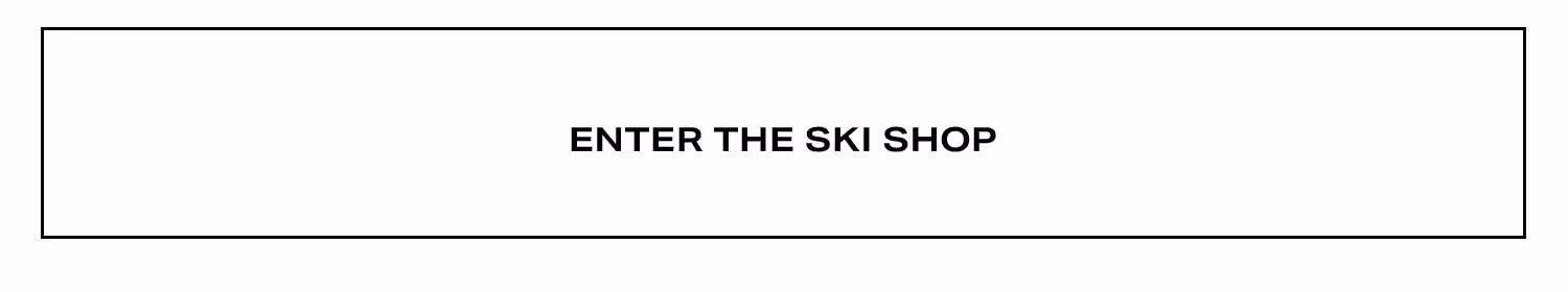Enter The Ski Shop