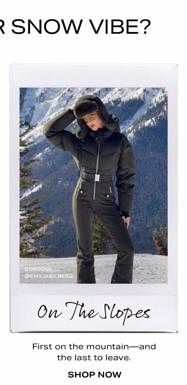 On The Slopes. Shop Now