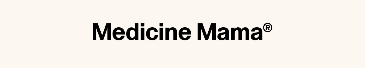 Medicine Mama