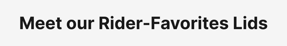 Rider Favorites